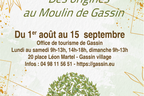 Panorama sur l’olivier : Des origines au Moulin de Gassin