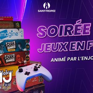 Exposition Culture Geek – Soirée Jeux en folie