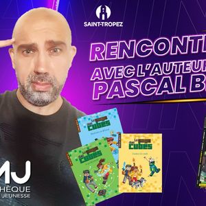 Exposition Culture Geek – Rencontre avec l’auteur Pascal Brissy