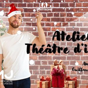 Atelier théâtre d’impro : Quand Noël se joue en impro