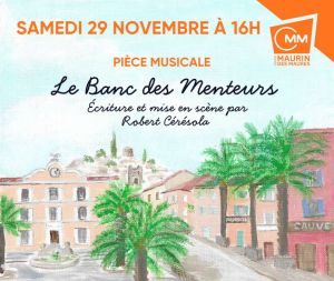 Pièce musicale : « Le banc des menteurs »