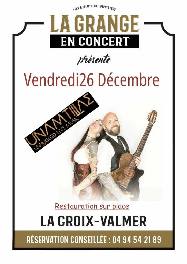 La Grange en concert : Unamtillae