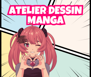 Atelier dessin manga