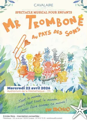 Spectacle musical pour enfants : Mr Trombone au pays des sons
