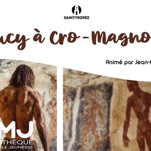 Atelier – De Lucy à Cro-Magnon