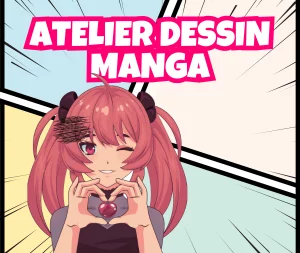 Atelier dessin manga