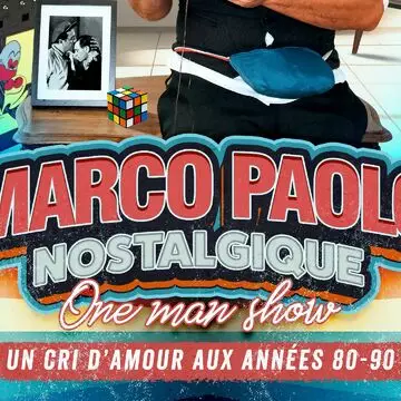 Soirée estivale : One man show marco paolo “nostaligique”