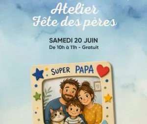 Atelier créatif – Fête des pères