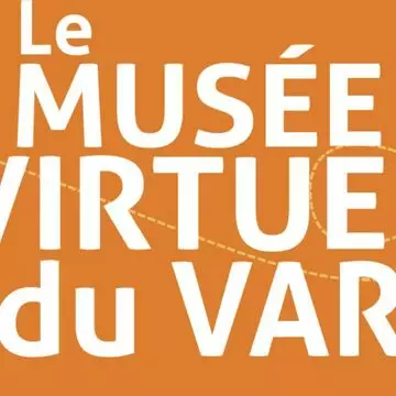 Le musée virtuel du Var