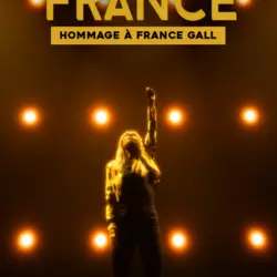 Soirée d&rsquo;été : Autour de France, le spectacle hommage à France Gall
