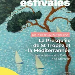 Exposition : La Presqu&rsquo;île de Saint Tropez et la Méditerranée