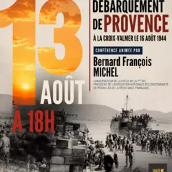 Les Rendez-vous du Patrimoine : Le Débarquement de Provence