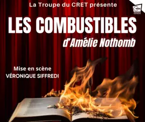 Spectacle « Les Combustibles »