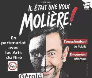 Spectacle : « Il était une voix…Molière ! »