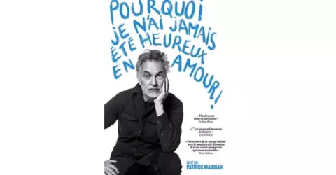 Spectacle humoristique » Pourquoi je n’ai jamais été heureux en amour ! »